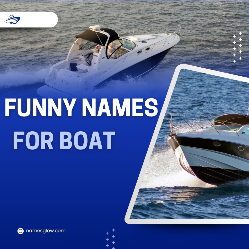 Funny Names To Name A Boat